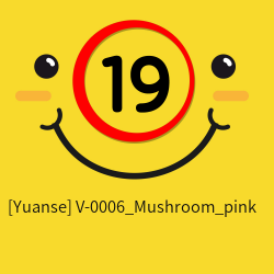 [Yuanse] V-0006_Mushroom_pink